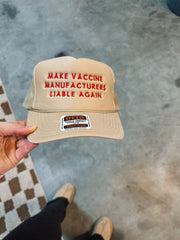 MAKE VACCINE MANUFACTURERS LIABLE AGAIN - ADULT EMBROIDERED HAT