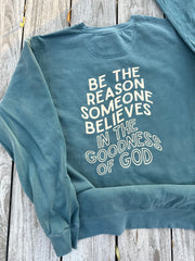 BE THE REASON - CHRISTMAS WASHED CREWNECK
