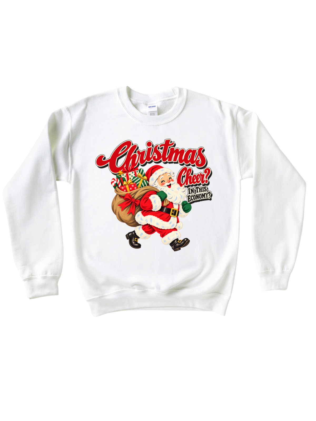 CHRISTMAS CHEER? IN THIS ECONOMY? - ADULT CREWNECK