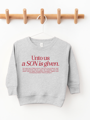 UNTO US A SON IS GIVEN - KIDS CREWNECK