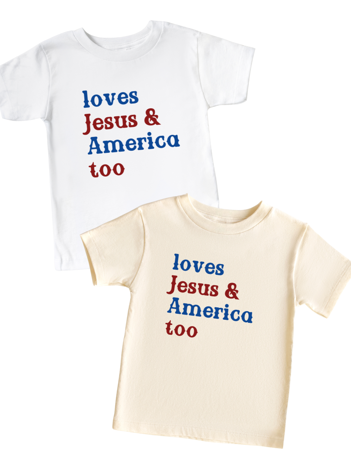 INFANT LOVES JESUS & AMERICA TOO TEE SHIRT