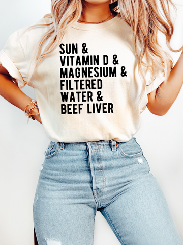 SUN & VITAMIN D & MAGNESIUM & FILTERED WATER & BEEF LIVER - ADULT TEE
