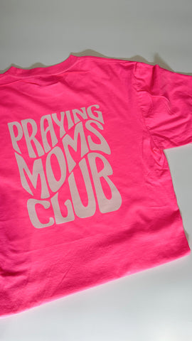 PRAYING MOMS CLUB - ADULT TEE