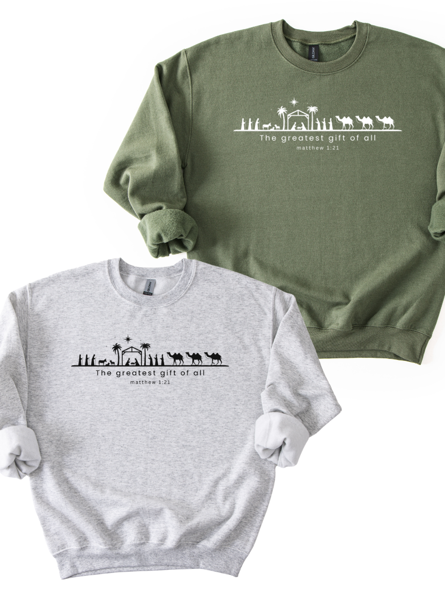 THE GREATEST GIFT OF ALL NATIVITY - ADULT CREWNECK