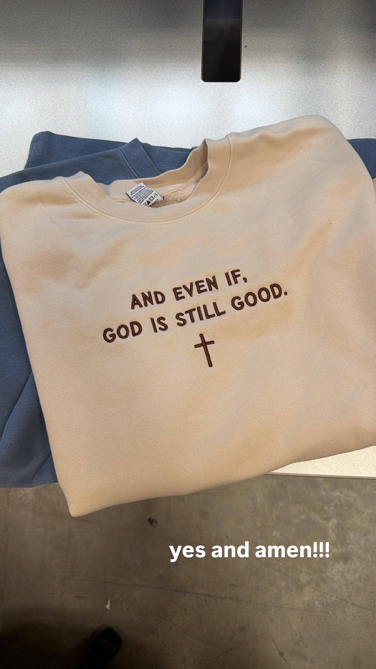 AND EVEN IF, GOD IS STILL GOOD - ADULT EMBROIDERED WASHED SWEATER