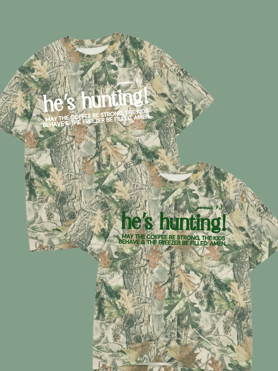 ADULT HE'S HUNTING! GENESIS 9:3 TEE SHIRT