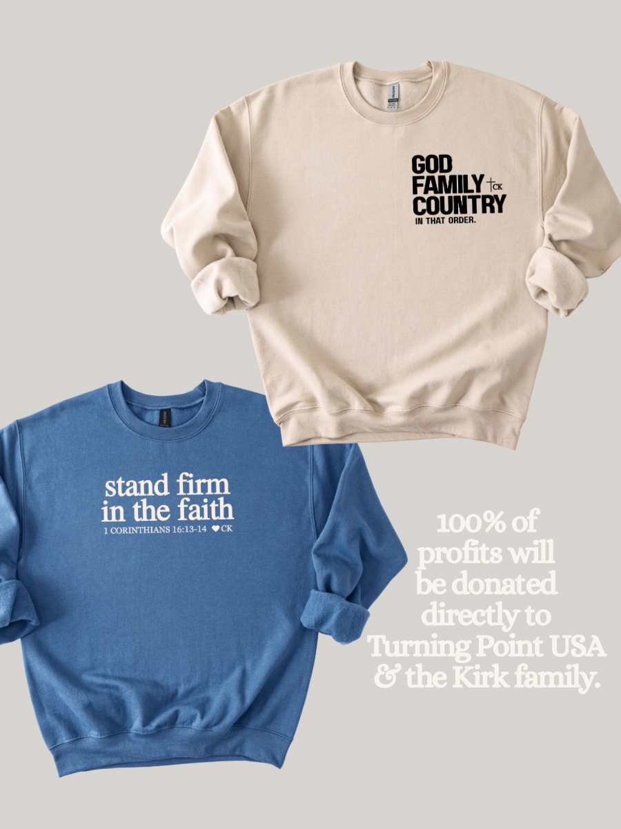 stand firm in the faith. | CHARLIE KIRK - ADULT CREWNECK SWEATER