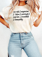 RAW MILK & MAGNESIUM & TALLOW & SOURDOUGH & BEEF LIVER & BREASTMILK & HOMEOPATHY - ADULT TEE
