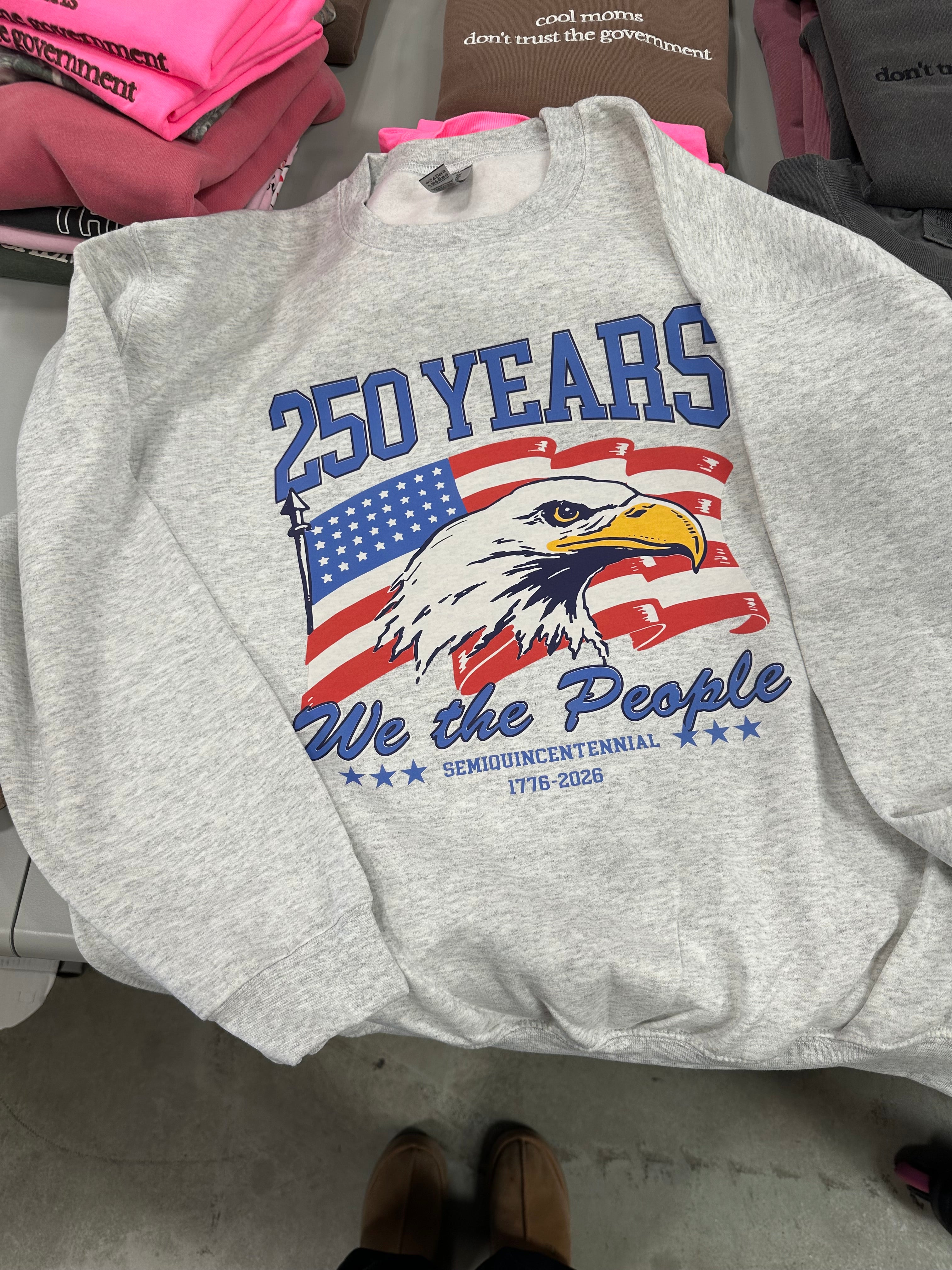 250 YEARS WE THE PEOPLE - ADULT REGULAR CREWNECK