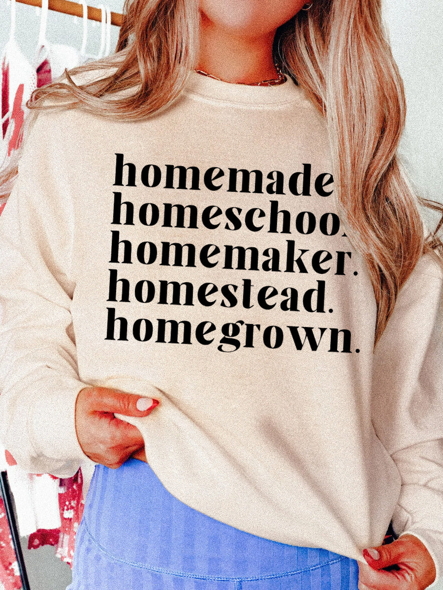HOMEMADE HOMESCHOOL HOMEMAKER HOMESCHOOL HOMEGROWN - ADULT CREWNECK