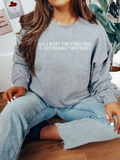 ALL I WANT FOR CHRISTMAS IS AFFORDABLE GROCERIES ADULT CREWNECK