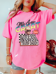 TRUMP DADDY MAGA TEE