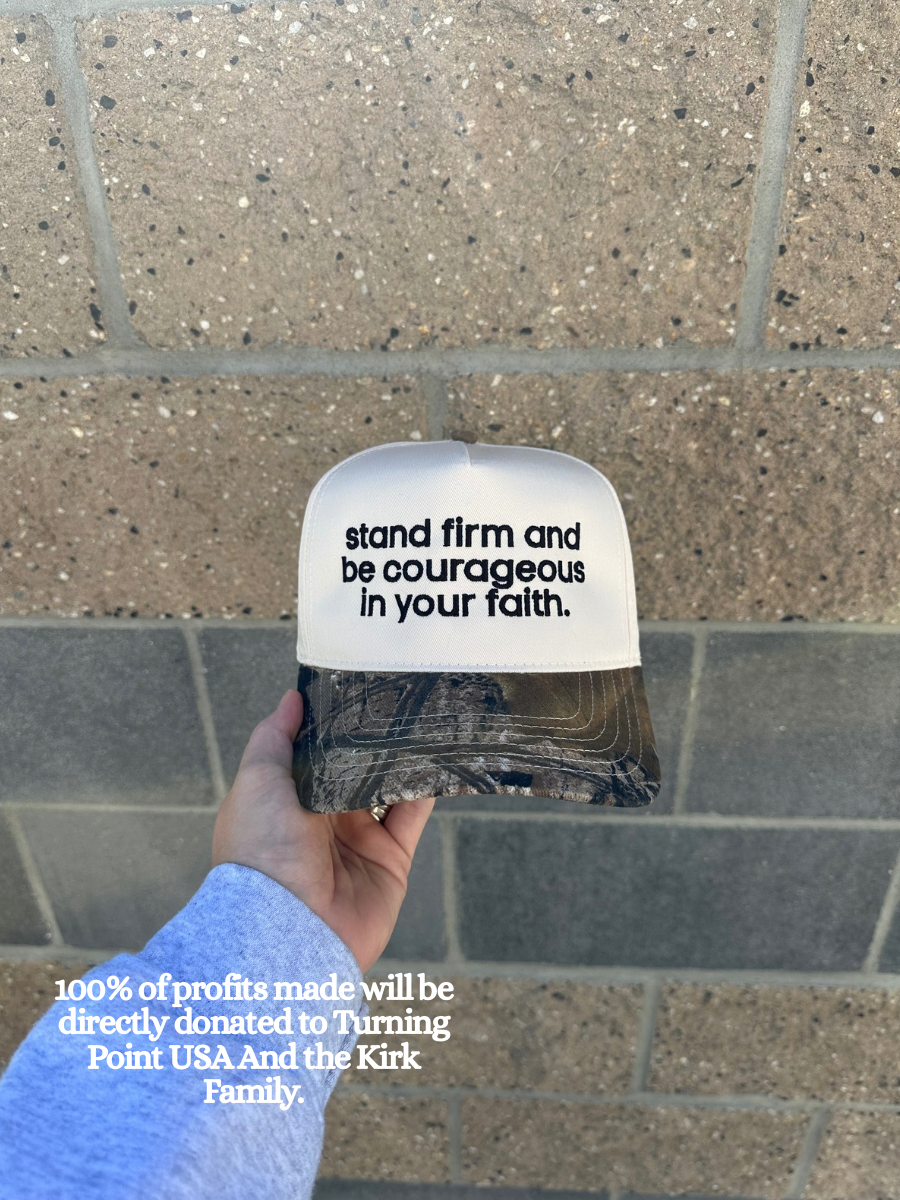 stand firm and be courageous in your faith | Charlie Kirk - Adult Embroidered Hat