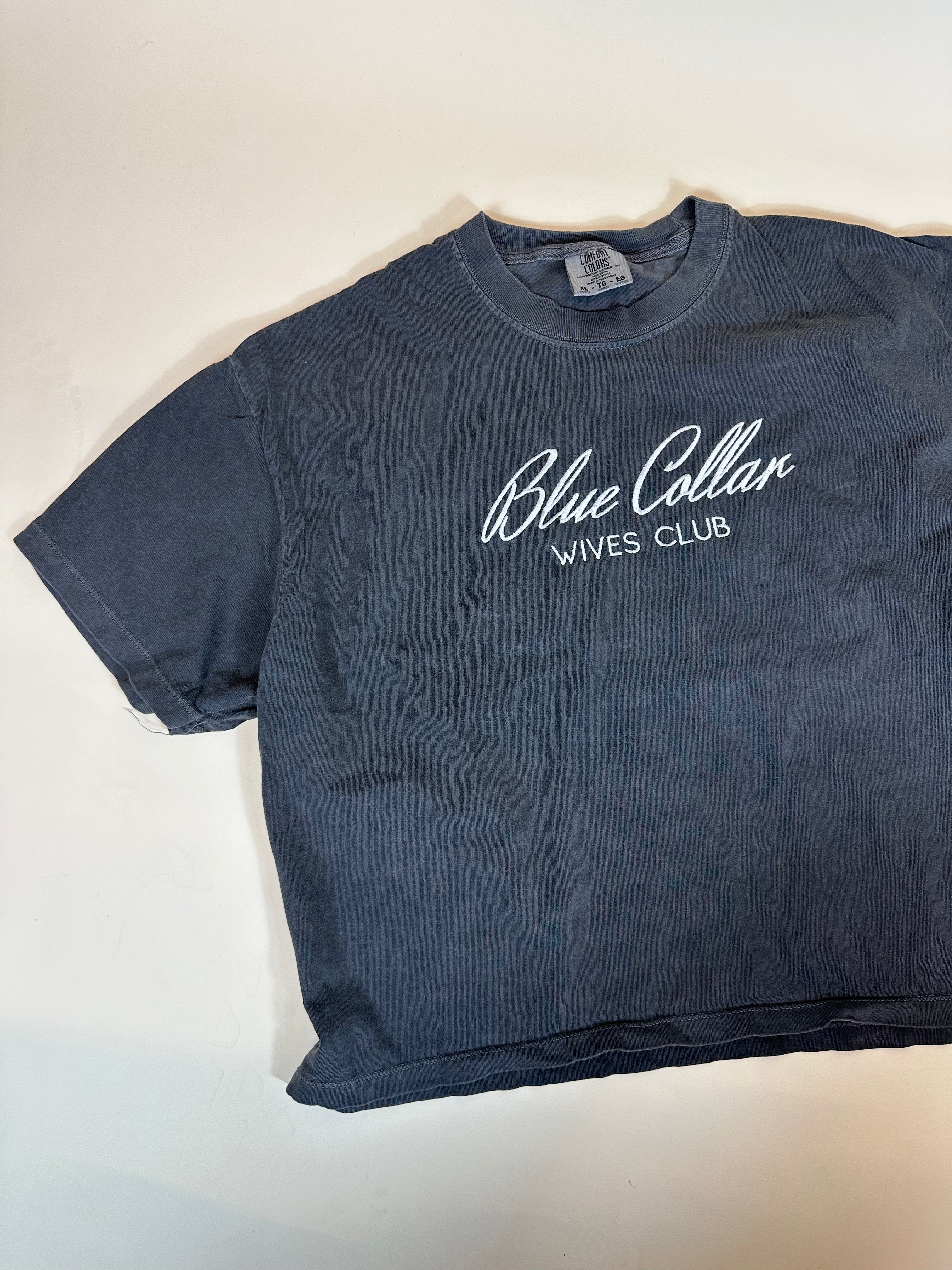 BLUE COLLAR WIVES CLUB - ADULT **CROPPED** TEE