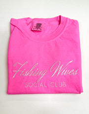 FISHING WIVES SOCIAL CLUB - ADULT TEE