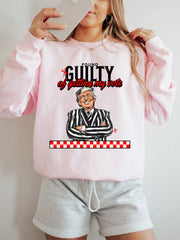 GUILTY OF GETTING MY VOTE TRUMP 2024 - ADULT CREWNECK
