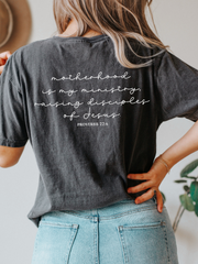 MOTHERHOOD IS MY MINISTRY (FRONT AND BACK DESIGN, WHITE PRINT) - ADULT TEE