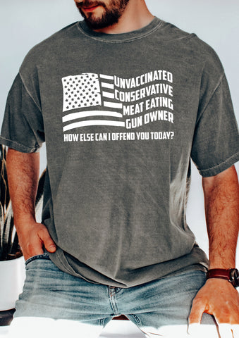 *UNVAXXED FLAG TEE* • CONSERVATIVE • MEAT EATING • GUN OWNER - WHITE PRINT