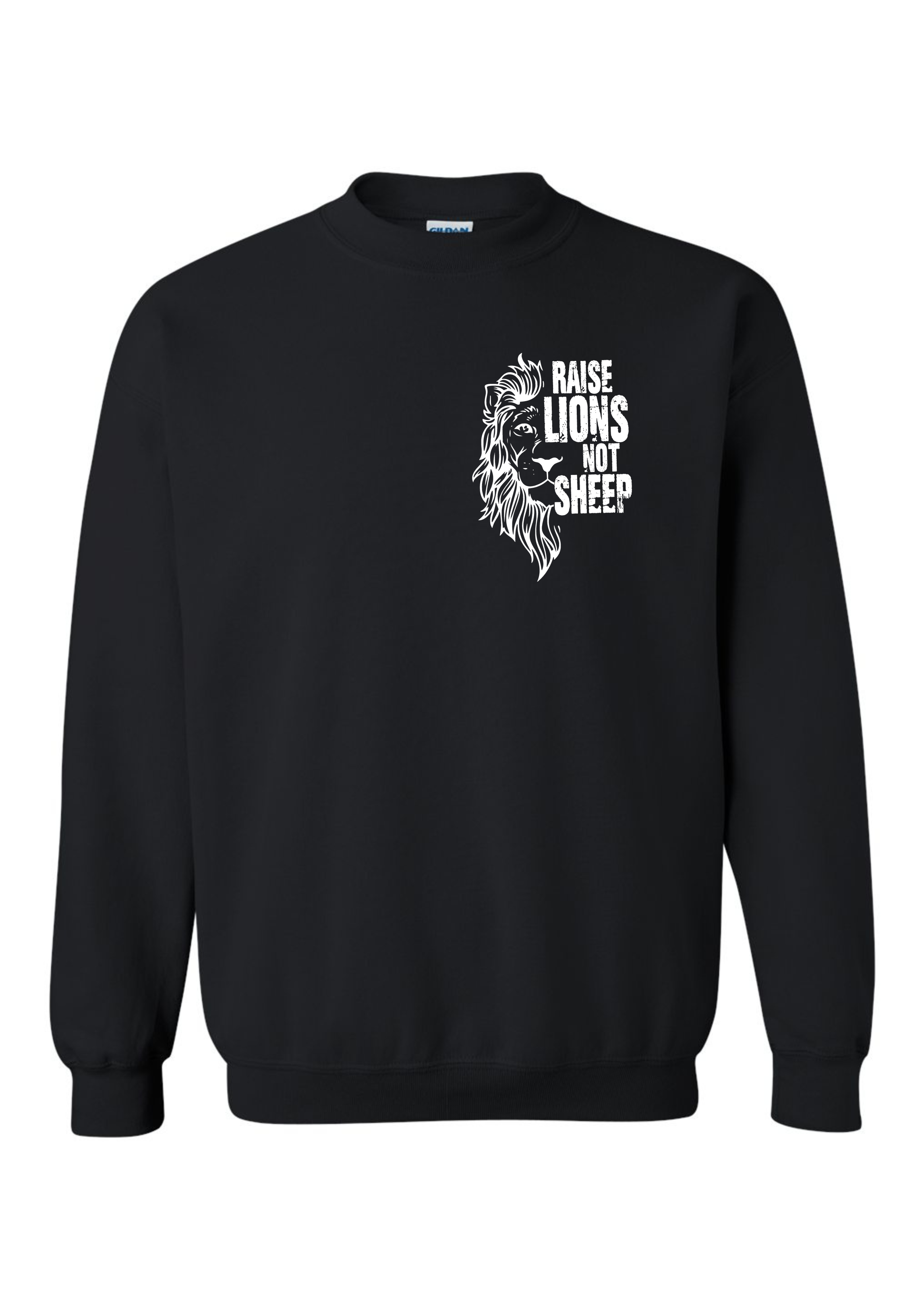 RAISE LIONS NOT SHEEP - ADULT CREWNECK