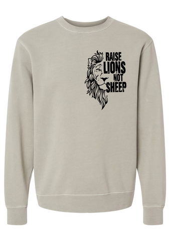 RAISE LIONS NOT SHEEP - ADULT CREWNECK