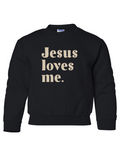 JESUS LOVES ME - YOUTH CREWNECK