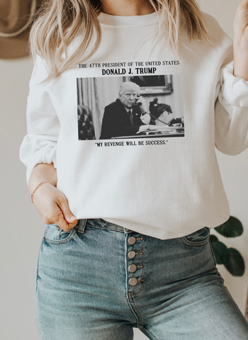 47TH PRESIDENT DONALD J TRUMP - ADULT CREWNECK