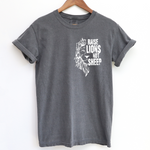 RAISE LIONS NOT SHEEP - ADULT TEE