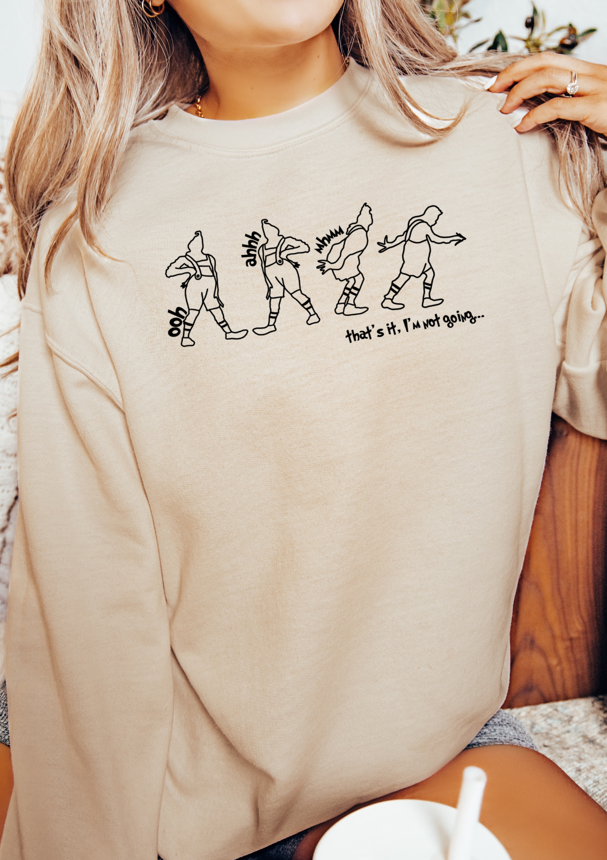 THATS IT, IM NOT GOING... - ADULT CREWNECK