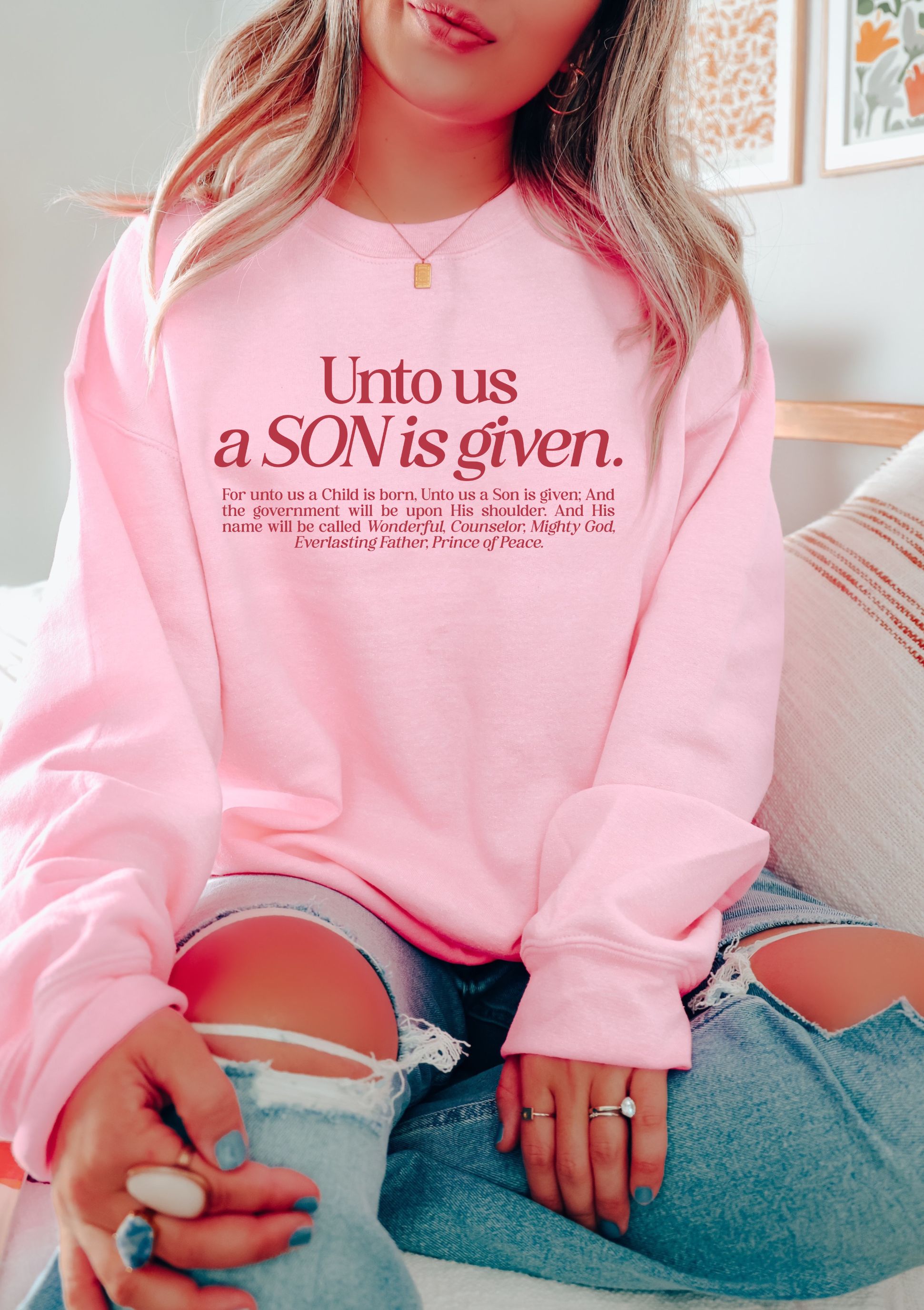 UNTO US A SON IS GIVEN - ADULT CREWNECK