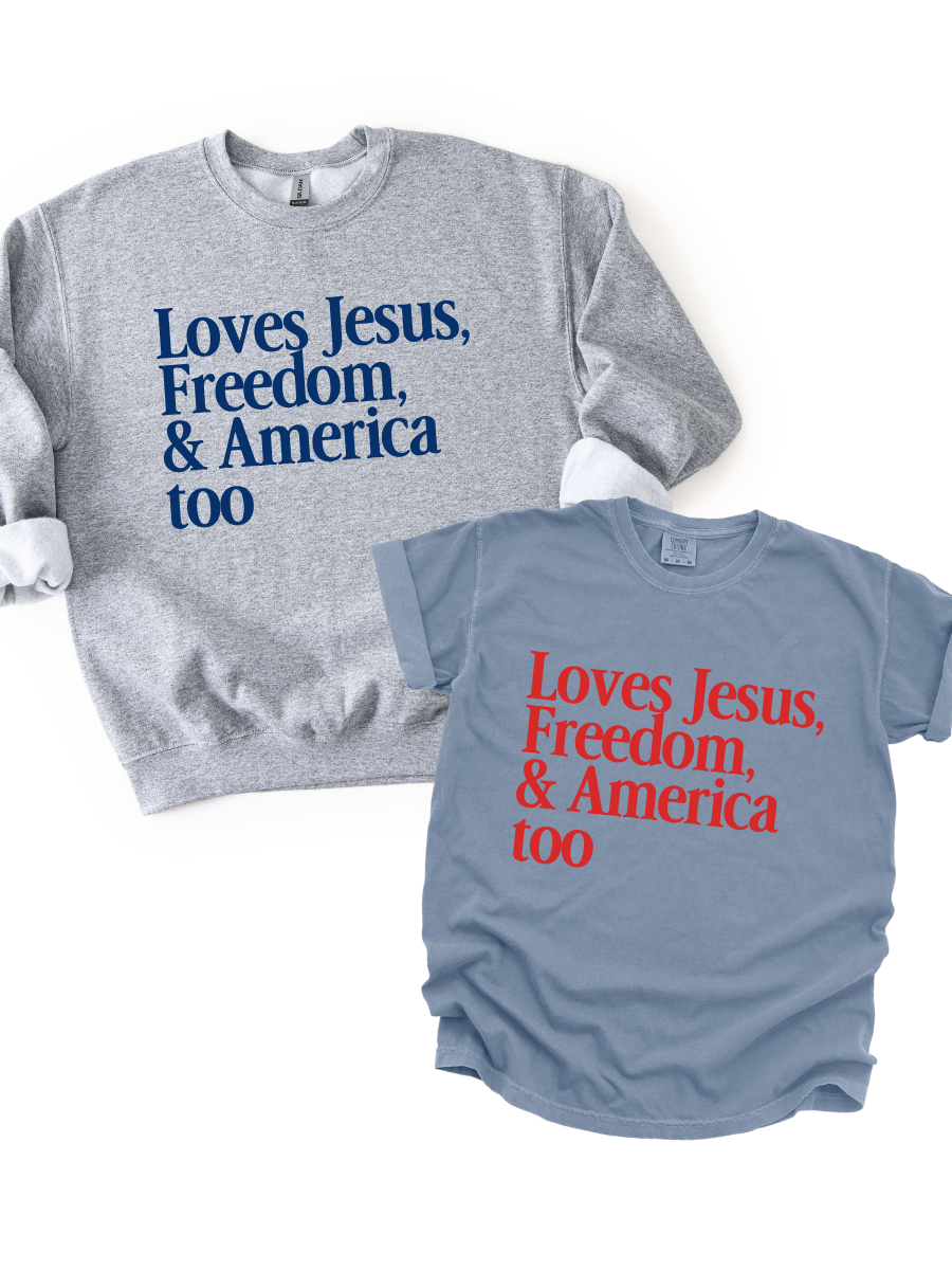 ADULT LOVES JESUS, FREEDOM & AMERICA TOO - REGULAR CREWNECK
