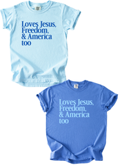 YOUTH LOVES JESUS, FREEDOM & AMERICA TOO TEE SHIRT