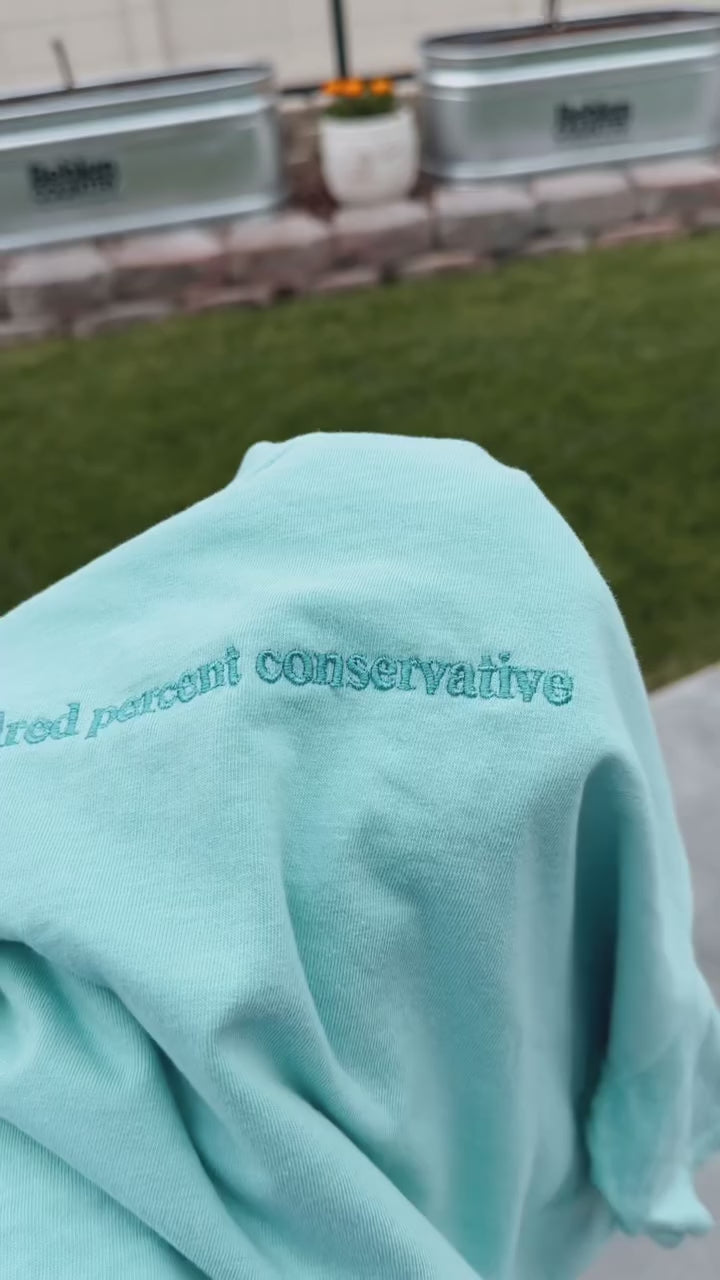 Load video: ONE HUNDRED PERCENT CONSERVATIVE - ADULT EMBROIDERED TEE