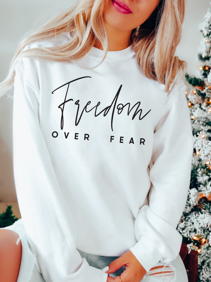 FREEDOM OVER FEAR